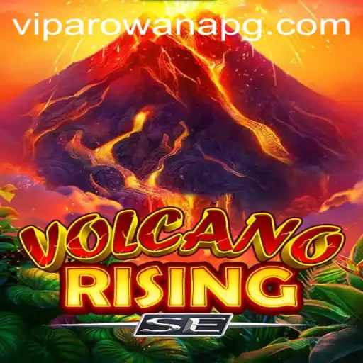 Exploring the Thrills of VolcanoRisingSE: Unveiling ArowanaPG's Latest Gaming Adventure
